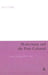 Modernism and the Post-Colonial: Literature and Empire 1885-1930 by Peter Childs