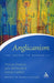 Anglicanism: The Answer to Modernity by Duncan Dormor