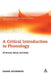 A Critical Introduction to Phonology: Of Sound, Mind and Body by Daniel Silverman