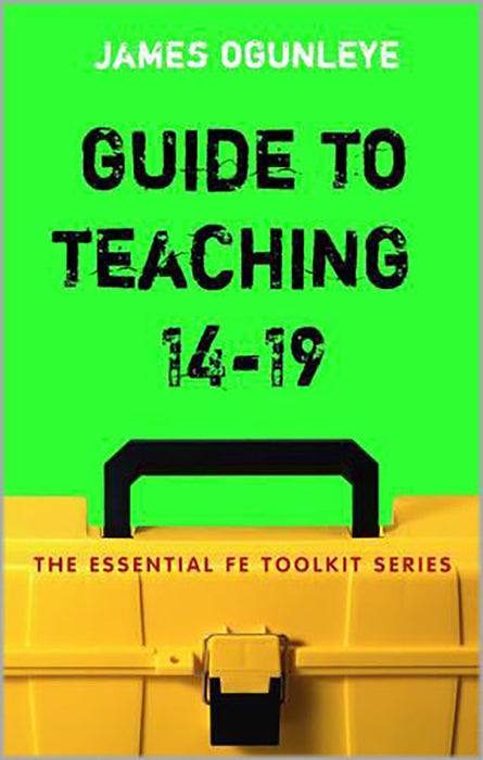 Guide To Teaching 14-19