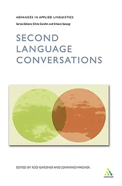 Second Language Conversations by Rod Gardner