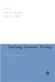 Analysing Academic Writing: Contextualized Frameworks by Louise J. Ravelli