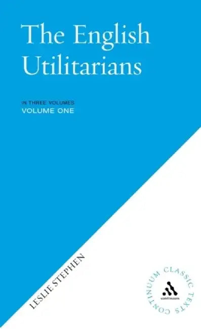 The English Utilitarians by Vladimir Shlapentokh