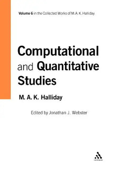 Computational and Quantitative Studies by M. A. K. Halliday