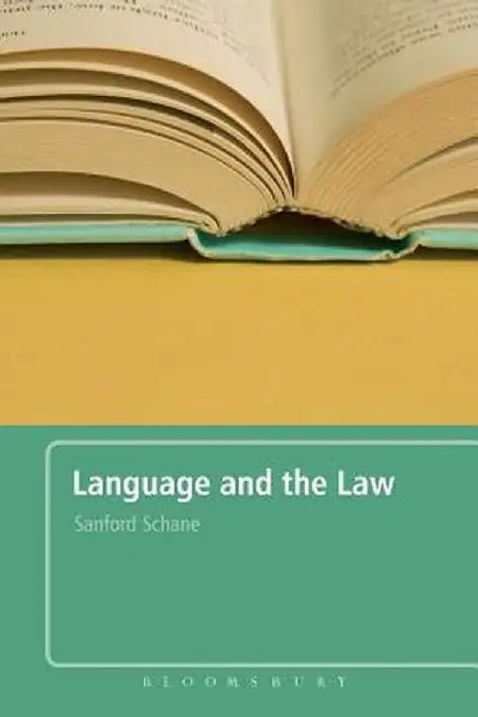 Language and the Law by Sanford Schane