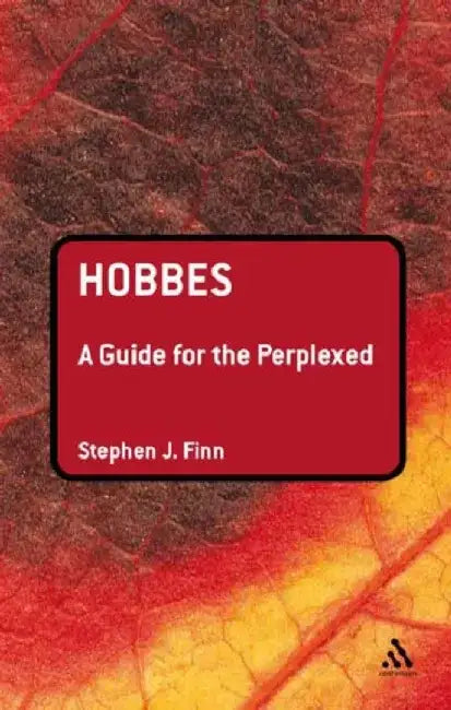 Hobbes: A Guide for the Perplexed by Jeffrey (Babson College, USA) Melnick