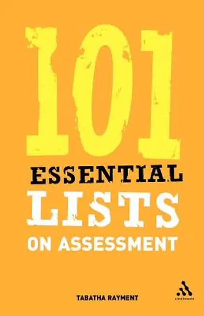 101 Essential Lists on Assessment by Tabatha Rayment