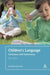 Children's Language: Consensus and Controversy by Ray Cattell