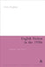 English Fiction in the 1930s: Language, Genre, History by Chris Hopkins