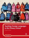 Teaching Foreign Languages in the Primary School by Claudine Kirsch
