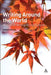 Writing Around the World: A Guide to Writing Across Cultures by Matthew McCool