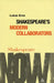Shakespeare's Modern Collaborators by Nicholas Leider