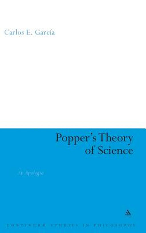 Popper's Theory of Science by Carlos Garcia