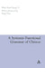 A Systemic Functional Grammar of Chinese by Eden Sum Li