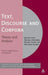 Text, Discourse and Corpora: Theory and Analysis by Michael Hoey
