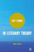 Key Terms in Literary Theory by Mary Klages