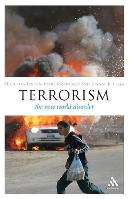 Epz Terrorism: The New World Disorder by Nicholas Fotion