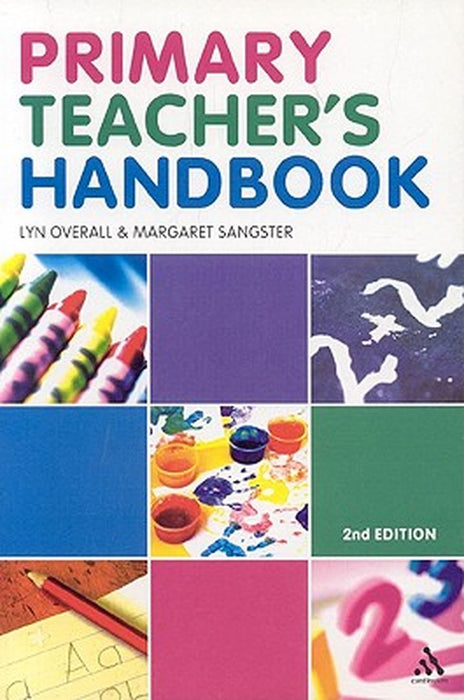 Primary Teacher's Handbook by Lyn Overall
