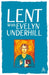 Lent With Evelyn Underhill by Patricia J. Bauer