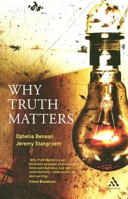 Why Truth Matters by Jeremy Stangroom
