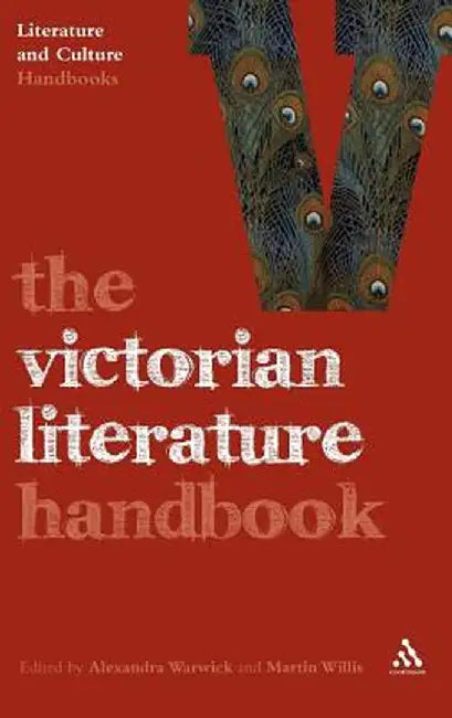 The Victorian Literature Handbook by Alexandra Warwick