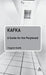 Kafka by Clayton Koelb
