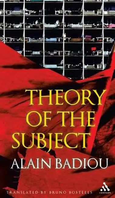 Theory of the Subject by Alain Badiou