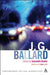 J. G. Ballard: Contemporary Critical Perspectives by Jeannette Baxter
