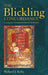 The Blickling Concordance: A Lexicon to the Blickling Homilies by Richard J. Kelly