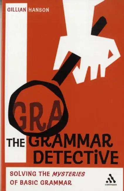 The Grammar Detective by Pierfausto (Glaxo Wellcome Medicines Research Centre, Verona, Italy) Seneci