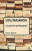 Utilitarianism: A Guide for the Perplexed by Krister Bykvist