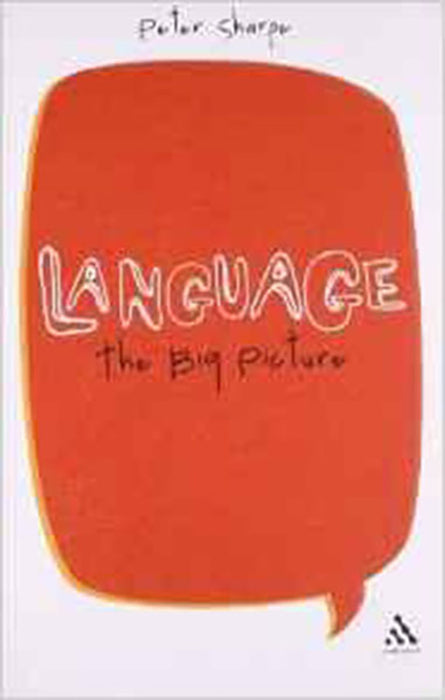 Language: The Big Picture