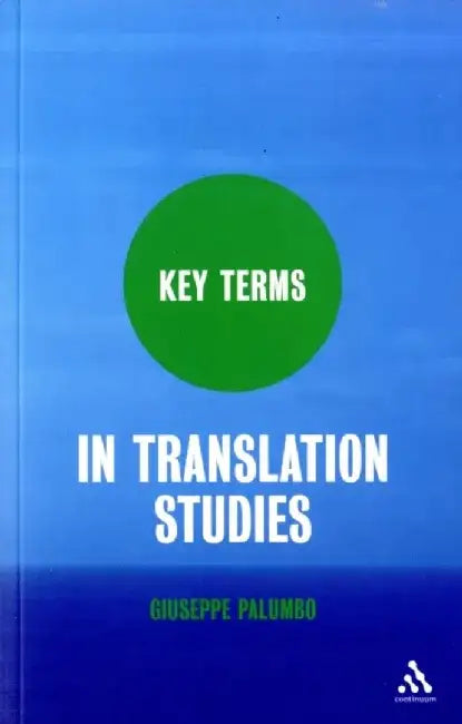 Key Terms in Translation Studies by Giuseppe Palumbo