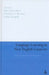 Language Learning in New English Contexts: Studies of Acquisition and Development by Rita Elaine Silver