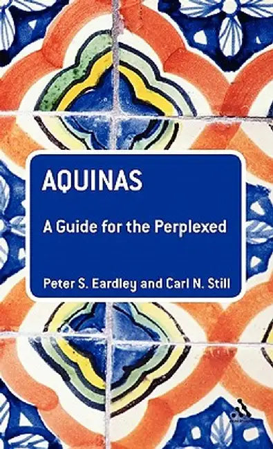 Aquinas by Peter S. Eardley