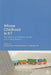 Whose Childhood Is It?: The Roles of Children, Adults, and Policy Makers by Richard Eke