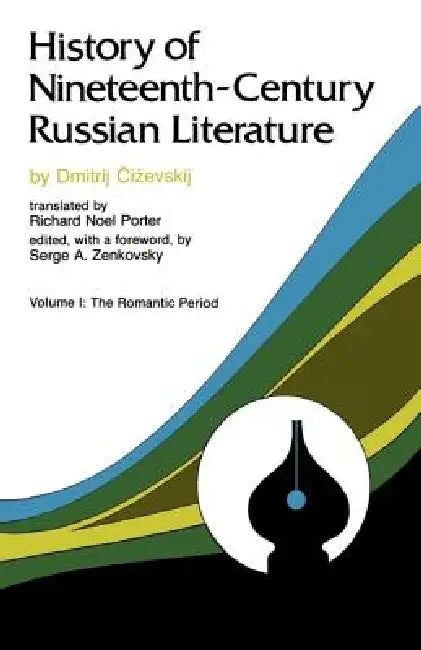 The Romantic Period by Dmitrij Tschizewskij