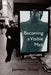Becoming a Visible Man by Jamison Green
