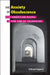 Anxiety of Obsolescence: The American Novel in the Age of Television by Kathleen Fitzpatrick