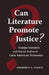 Can Literature Promote Justice?: Trauma Narrative and Social Action in Latin American Testimonio by Kimberly A. Nance