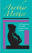 Another Mother: Co-Parenting with the Foster Care System by Sarah Gerstenzang