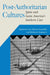 Post-Authoritarian Cultures: Spain and Latin America's Southern Cone by Luis Martín-Estudillo