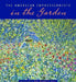 American Impressionists in the Garden by May Brawley Hill