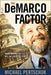 DeMarco Factor: Transforming Public Will into Political Power by Michael Pertschuk