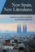 New Spain, New Literatures by Luis Martín-Estudillo
