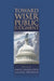 Toward Wiser Public Judgment by Daniel Yankelovich
