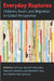 Everyday Ruptures: Children, Youth, and Migration in Global Perspective by Cati Coe