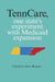 TennCare, One State's Experiment with Medicaid Expansion by Christina Juris Bennett