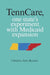 TennCare, One State's Experiment with Medicaid Expansion by Christina Juris Bennett