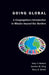 Going Global: A Congregation's Introduction to Mission Beyond Our Borders by Gary V. Nelson, Gordon W. King, Terry G. Smith